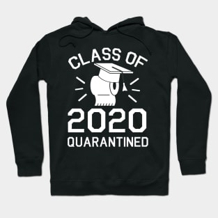 Class Of 2020 With Toilet Paper Face Mask Quarantine Happy Seniors Teacher Principals Students Hoodie